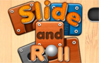  Slide and Roll