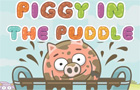  Piggy in the Puddle